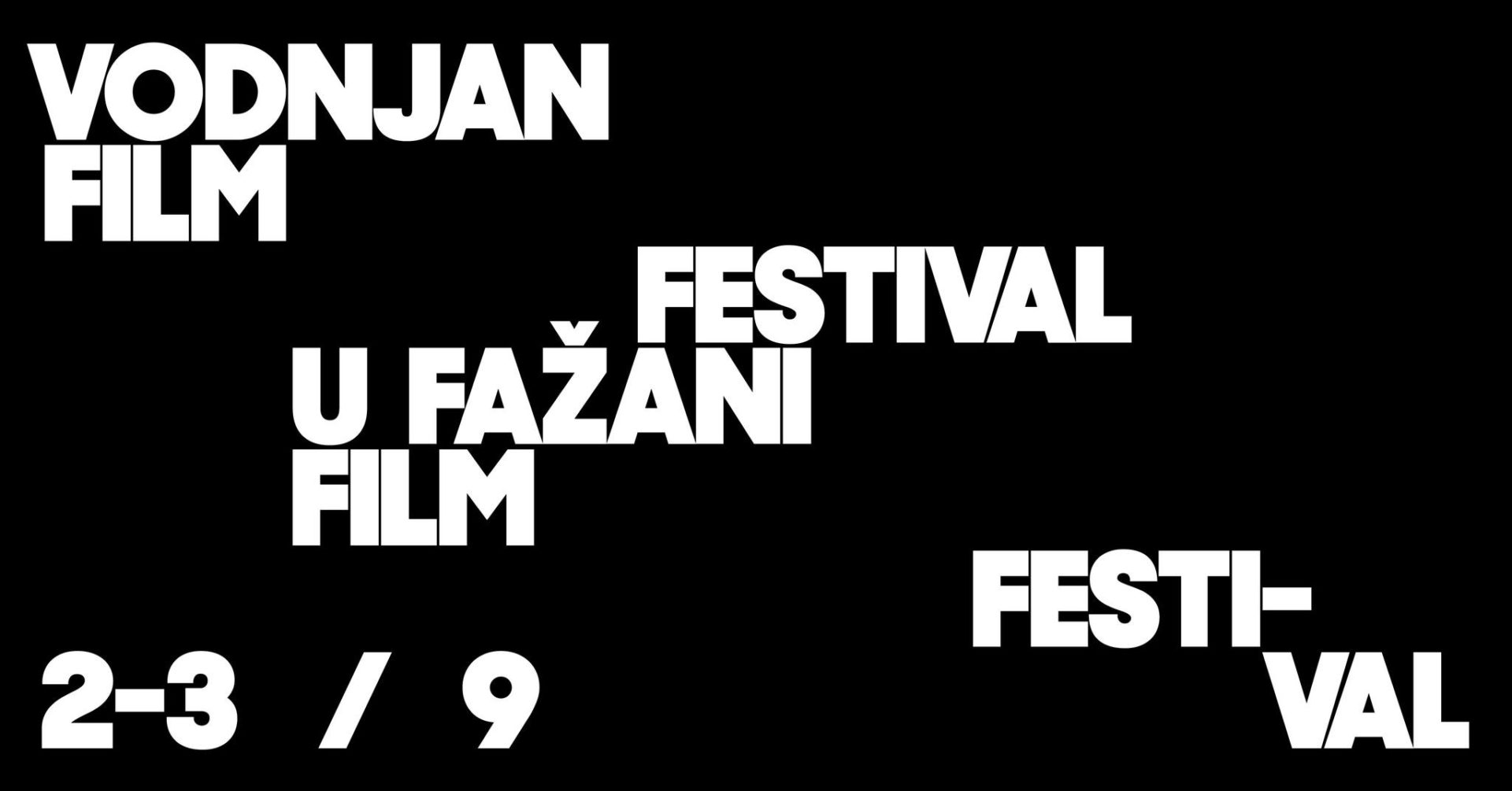 Vodnjan Film Festival u Fažani